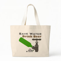 Save Water Drink Beer Bag