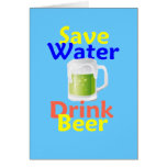 Save Water Drink Beer Card