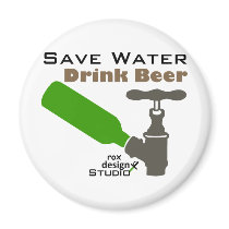 Save Water Drink Beer Magnet