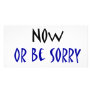 Save Water Now Or Be Sorry Tomorrow Photo Cards