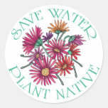 Save Water - Plant Native Round Stickers