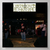 Save Your Apologies Live2 Posters