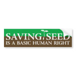 Saving Seed Bumper Sticker bumper stickers