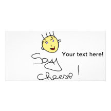 Say cheese custom photo card