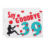 Say Goodbye To 39 A 40th Birthday Celebration