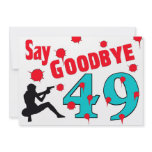 Say Goodbye To 49 A 50th Birthday Celebration