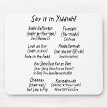 Say it in Yiddish Mouse Pads