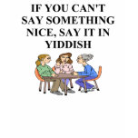 say it in yiddish t-shirts
