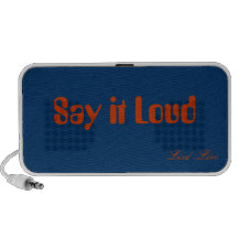 Say it loud speaker