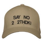 SAY NO 2 2THDK DENTAL  ACRONYM TOOTH DECAY embroidered hats