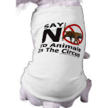 Say No To Animals in The Circus Pet Wear pet clothing