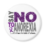 Say NO To Anorexia 1 magnets