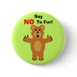 Say NO To Fur! buttons