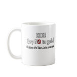 Say No To Gods! mugs
