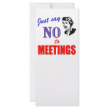 Say No to Meetings Office Humour Lady rack cards