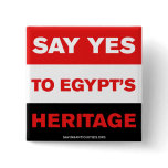 Say YES to Egypt's Heritage buttons
