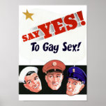 Say yes to Gay Sex posters