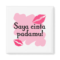 Saya cinta padamu - Indonesian I love you Magnets