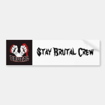 SBC Brutal Bumper Stickers