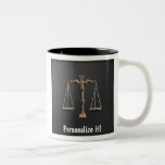 Scales of Justice on Ebony - PERSONALIZE IT! Mug