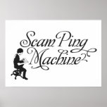 Scam Ping Machine Poster or Print