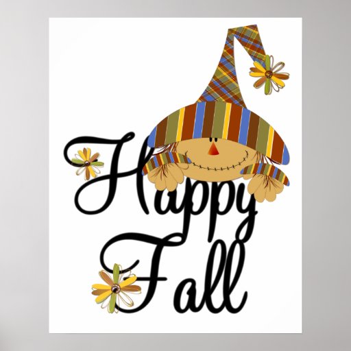 Scarecrow Happy Fall Poster | Zazzle