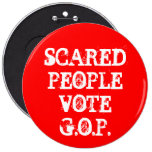 SCARED PEOPLE VOTE G.O.P. button
