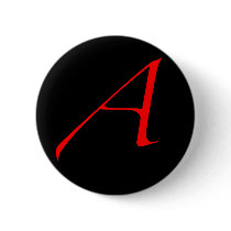 Scarlet letter A (for Atheist) Buttons