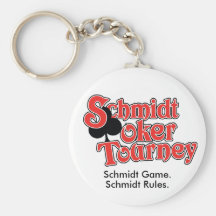 Schmidt Poker Tourney Key Chain