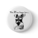 Schnauzer Happy Face buttons