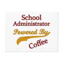 School Administrator Powered By Coffee Post Cards