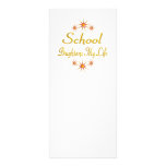 School Brightens My Life Rack Card Template