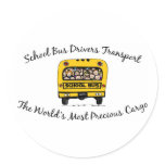 School Bus Drivers Transport Precious Cargo stickers