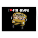 School Bus I Love 4th Grade cards