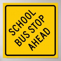 School Bus Stop Highway Sign Print