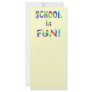 School is Fun Rack Card Design