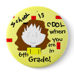 School Personalised Button - Customise the Grade