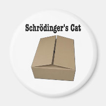 Schrodinger's Cat Box Fridge Magnet