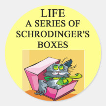 schrodinger's cat box joke round stickers