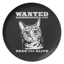 Schrodinger's cat wanted dead or alive plates