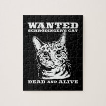Schrodinger's cat wanted dead or alive jigsaw puzzles