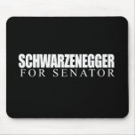 Schwarzenegger for Senator 2010 Mouse Mats