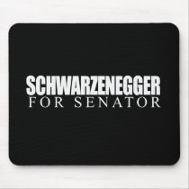 Schwarzenegger for Senator 2010 Mouse Mats