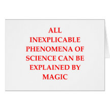 SCIENCE and magic Greeting Cards