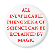 SCIENCE and magic