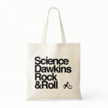 Science Dawkins rock and roll bags