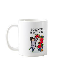 SCIENCE is my lady Coffee Mugs