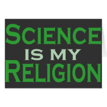 Science is my Religion Card