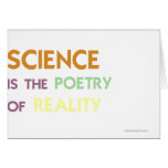 Science is the Poetry of Reality cards