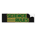 Science Rules bumper stickers